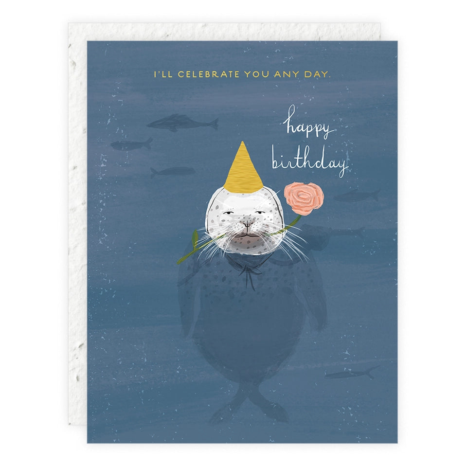 Celebrate You Any Day - Birthday Card